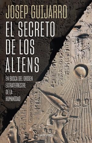 SECRETO DE LOS ALIENS, EL | 9788419996459 | GUIJARRO, JOSEP | Llibreria La Gralla | Librería online de Granollers