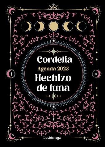 AGENDA 2025. HECHIZO DE LUNA | 9788419996473 | CORDELIA | Llibreria La Gralla | Llibreria online de Granollers
