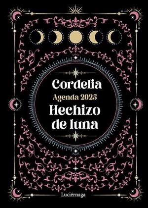AGENDA 2025. HECHIZO DE LUNA | 9788419996473 | CORDELIA | Llibreria La Gralla | Librería online de Granollers