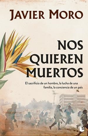NOS QUIEREN MUERTOS (BOLSILLO) | 9788467074925 | MORO, JAVIER | Llibreria La Gralla | Librería online de Granollers