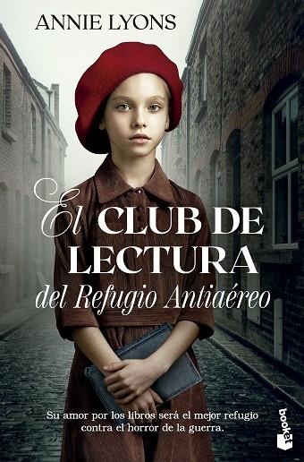 CLUB DE LECTURA DEL REFUGIO ANTIAÉREO, EL (BOLSILLO) | 9788408293736 | LYONS, ANNIE | Llibreria La Gralla | Librería online de Granollers