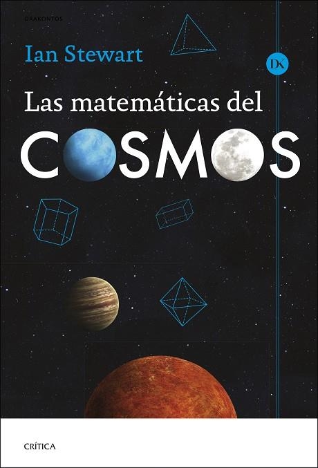 MATEMÁTICAS DEL COSMOS, LAS | 9788491996897 | STEWART, IAN | Llibreria La Gralla | Librería online de Granollers