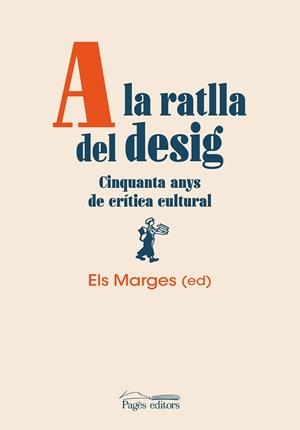 A LA RATLLA DEL DESIG | 9788413035659 | A.D. | Llibreria La Gralla | Llibreria online de Granollers