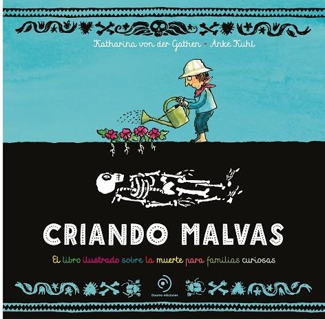 CRIANDO MALVAS | 9788419834645 | VON DER GATHEN, KATHARINA | Llibreria La Gralla | Llibreria online de Granollers