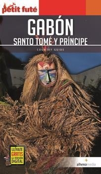 GABÓN, SANTO TOMÉ Y PRÍNCIPE GUIA PETIT FUTE | 9788416395422 | AA.VV | Llibreria La Gralla | Librería online de Granollers