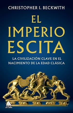 IMPERIO ESCITA, EL | 9788419703644 | BECKWITH, CHRISTOPHER I. | Llibreria La Gralla | Librería online de Granollers