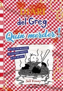 DIARI DEL GREG 19. QUIN MERDER! | 9788413899350 | KINNEY, JEFF | Llibreria La Gralla | Librería online de Granollers