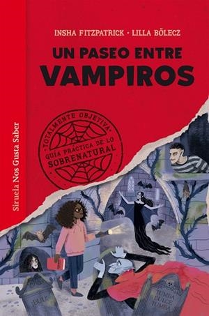 PASEO ENTRE VAMPIROS, UN | 9788410183438 | FITZPATRICK, INSHA | Llibreria La Gralla | Librería online de Granollers