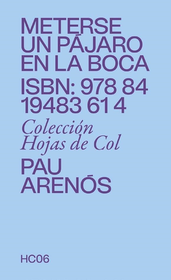 METERSE UN PÁJARO EN LA BOCA | 9788419483614 | ARENÓS, PAU | Llibreria La Gralla | Librería online de Granollers