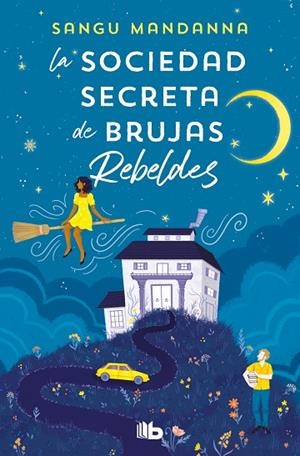 SOCIEDAD SECRETA DE BRUJAS REBELDES, LA | 9788413147451 | MANDANNA, SANGU | Llibreria La Gralla | Librería online de Granollers