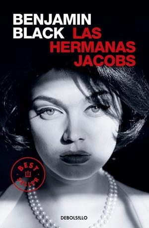 HERMANAS JACOBS, LAS | 9788466374477 | BLACK, BENJAMIN | Llibreria La Gralla | Llibreria online de Granollers