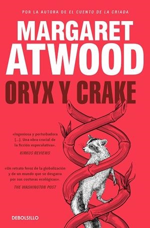 ORYX Y CRAKE (TRILOGÍA DE MADDADDAM 1) | 9788466377485 | ATWOOD, MARGARET | Llibreria La Gralla | Llibreria online de Granollers