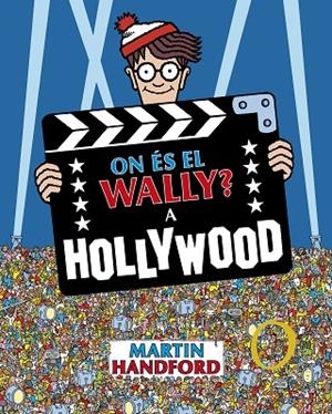 ON ÉS EL WALLY?  A HOLLYWOOD | 9788419910523 | HANDFORD, MARTIN | Llibreria La Gralla | Librería online de Granollers