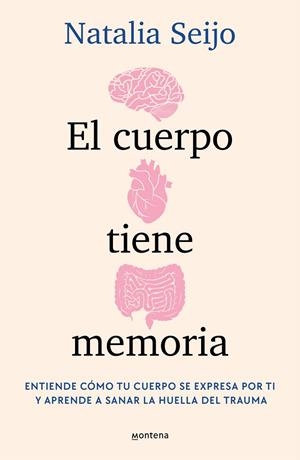 CUERPO TIENE MEMORIA, EL | 9788419975638 | SEIJO, NATALIA | Llibreria La Gralla | Llibreria online de Granollers
