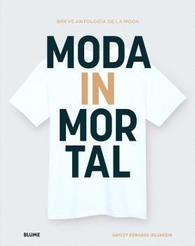 MODA INMORTAL | 9788410048638 | EDWARDS-DUJARDIN, HYLEY | Llibreria La Gralla | Llibreria online de Granollers