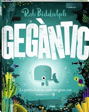 GEGÀNTIC | 9788419913067 | BIDDULPH, ROB | Llibreria La Gralla | Librería online de Granollers