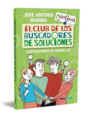 CLUB DE LOS BUSCADORES DE SOLUCIONES, EL | 9788418246746 | MARINA, JOSÉ ANTONIO | Llibreria La Gralla | Librería online de Granollers