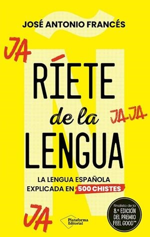 RÍETE DE LA LENGUA | 9788410243590 | FRANCÉS, JOSÉ ANTONIO | Llibreria La Gralla | Librería online de Granollers