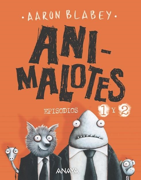ANIMALOTES 1 Y 2: EL COMIENZO / MISIÓN IMPLUMABLE | 9788469862506 | BLABEY, AARON | Llibreria La Gralla | Librería online de Granollers