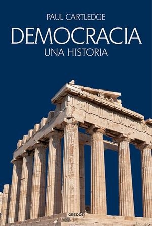 DEMOCRACIA | 9788424999391 | CARTLEDGE, PAUL | Llibreria La Gralla | Librería online de Granollers