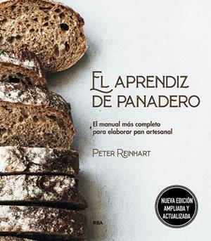 APRENDIZ DE PANADERO, EL | 9788411328388 | REINHART, PETER | Llibreria La Gralla | Librería online de Granollers
