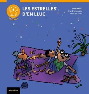 ESTRELLES D'EN LLUC, LES | 9788410302129 | MOLIST, PEP/CANALS, MERCE (IL.) | Llibreria La Gralla | Librería online de Granollers