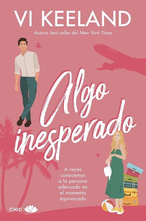 ALGO INESPERADO | 9788419702302 | KEELAND, VI | Llibreria La Gralla | Librería online de Granollers