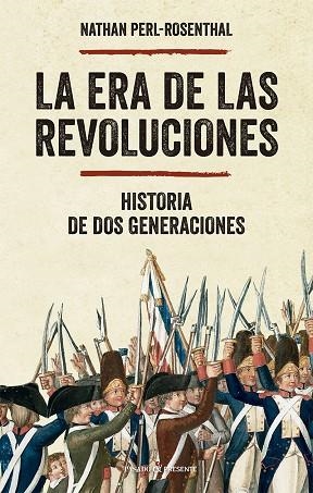 ERA DE LAS REVOLUCIONES, LA | 9788412791594 | PERL-ROSENTHAL, NATHAN | Llibreria La Gralla | Librería online de Granollers