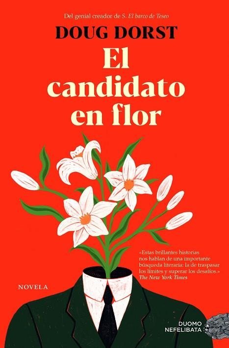 CANDIDATO EN FLOR, EL | 9788419834881 | DORST, DOUG | Llibreria La Gralla | Librería online de Granollers
