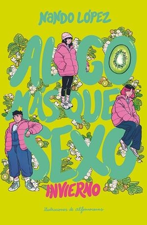 ALGO MÁS QUE SEXO: INVIERNO | 9788411823920 | LÓPEZ, NANDO | Llibreria La Gralla | Llibreria online de Granollers