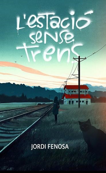ESTACIÓ SENSE TRENS, L' | 9788466158053 | FENOSA, JORDI | Llibreria La Gralla | Librería online de Granollers