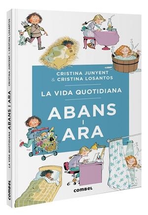 VIDA QUOTIDIANA ABANS I ARA, LA | 9788411581370 | JUNYENT RODRÍGUEZ, MARIA CRISTINA | Llibreria La Gralla | Librería online de Granollers