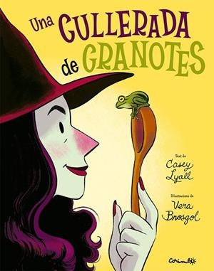 CULLERADA DE GRANOTES, UNA | 9788484706809 | LYALL, CASEY ;  BROSGOL, VERA | Llibreria La Gralla | Librería online de Granollers