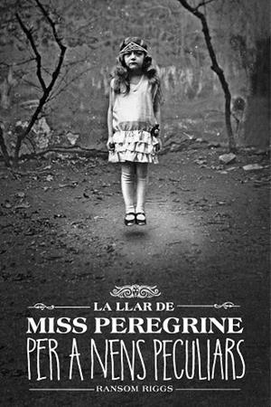 LLAR DE MISS PEREGRINE PER A NENS PECULIARS, LA | 9788412793031 | RIGGS, RANSOM | Llibreria La Gralla | Librería online de Granollers