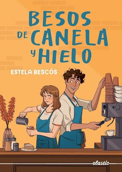 BESOS DE CANELA Y HIELO | 9788419478832 | BESCÓS, ESTELA | Llibreria La Gralla | Librería online de Granollers