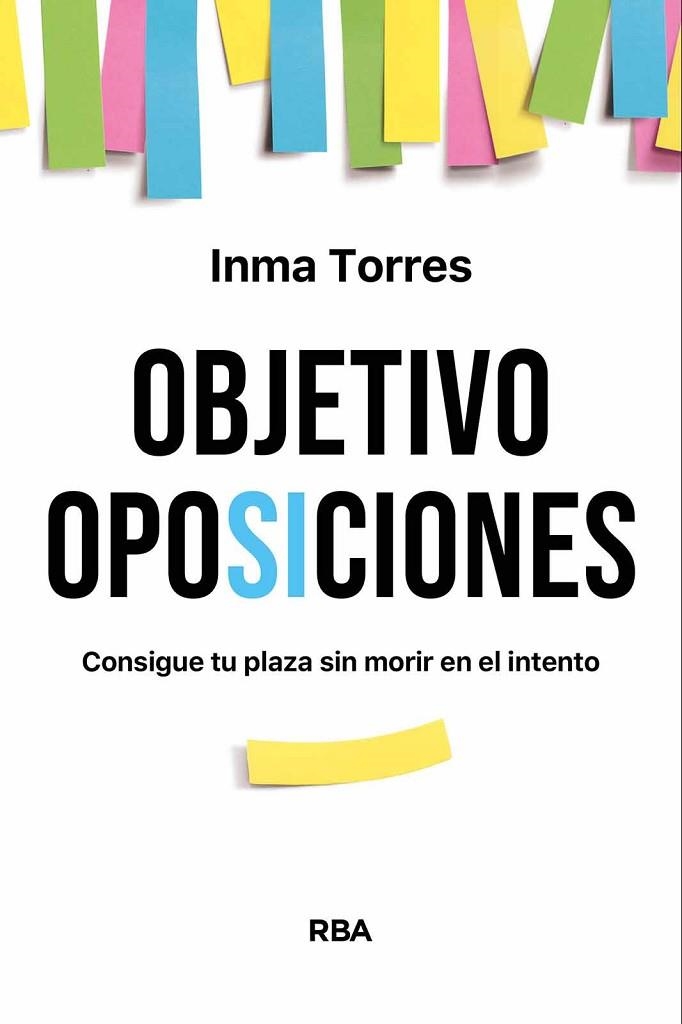 OBJETIVO OPOSICIONES | 9788490564547 | TORRES, INMA | Llibreria La Gralla | Librería online de Granollers