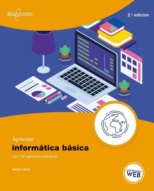 APRENDER INFORMÁTICA BÁSICA CON 100 EJERCICIOS PRÁCTICOS | 9788426737014 | LLENA HURTADO, SONIA | Llibreria La Gralla | Librería online de Granollers