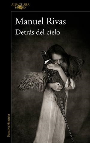 DETRÁS DEL CIELO | 9788420432403 | RIVAS, MANUEL | Llibreria La Gralla | Librería online de Granollers