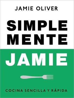 SIMPLEMENTE JAMIE | 9788425359866 | OLIVER, JAMIE | Llibreria La Gralla | Llibreria online de Granollers