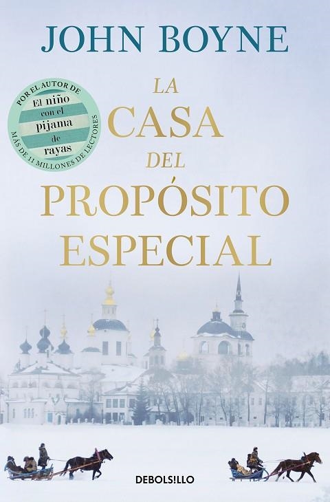 CASA DEL PROPÓSITO ESPECIAL, LA | 9788466377829 | BOYNE, JOHN | Llibreria La Gralla | Librería online de Granollers