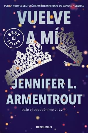 VUELVE A MÍ (TE ESPERARÉ 3) | 9788466372299 | ARMENTROUT, JENNIFER L. | Llibreria La Gralla | Librería online de Granollers