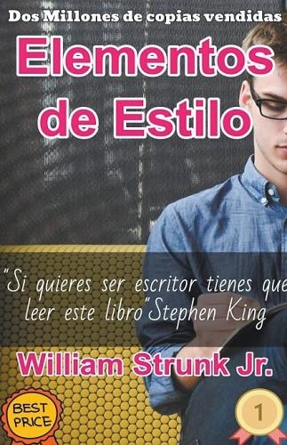 ELEMENTOS DE ESTILO | 9798223678991 | WILLIAM JR. STRUNK | Llibreria La Gralla | Llibreria online de Granollers