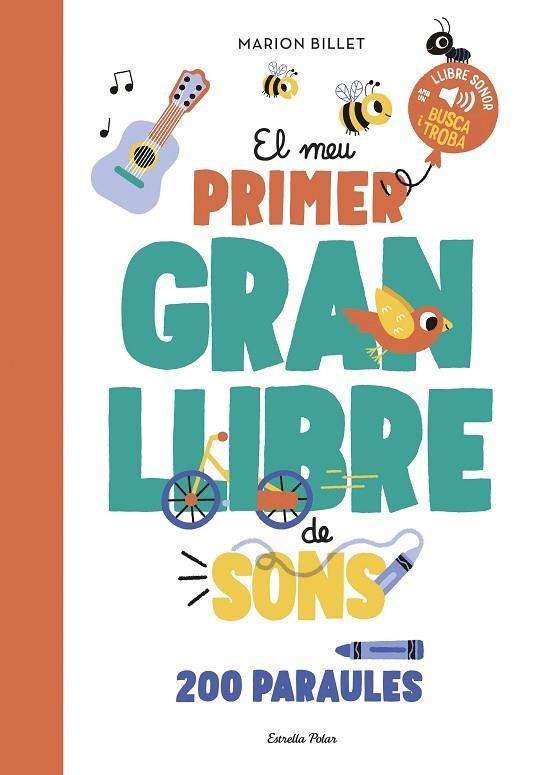 MEU PRIMER GRAN LLIBRE DE SONS, EL | 9788413897790 | BILLET, MARION | Llibreria La Gralla | Librería online de Granollers