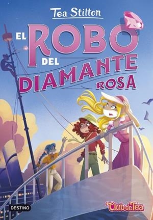 ROBO DEL DIAMANTE ROSA, EL | 9788408290223 | STILTON, TEA | Llibreria La Gralla | Llibreria online de Granollers