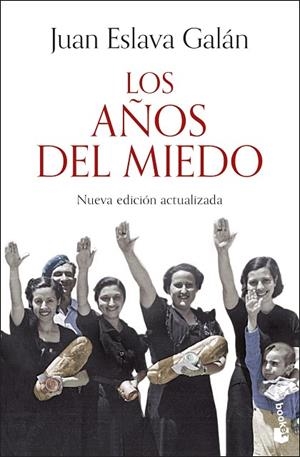 AÑOS DEL MIEDO, LOS | 9788408293606 | ESLAVA GALÁN, JUAN | Llibreria La Gralla | Librería online de Granollers