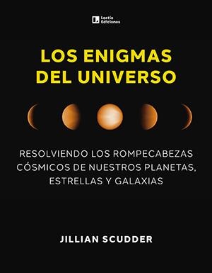 ENIGMAS DEL UNIVERSO, LOS | 9788418735660 | SCUDDER, JILLIAN | Llibreria La Gralla | Librería online de Granollers