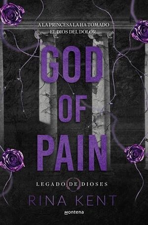 GOD OF PAIN (LEGADO DE DIOSES 2) | 9788410395763 | KENT, RINA | Llibreria La Gralla | Llibreria online de Granollers