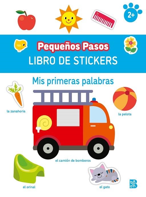 PEQUEÑOS PASOS LIBRO DE STICKERS-PRIMERAS PALABRAS | 9789403238371 | VVAA | Llibreria La Gralla | Librería online de Granollers