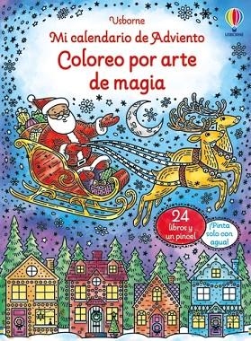 MI CALENDARIO DE ADVIENTO - COLOREO POR ARTE DE MAGIA | 9781835406342 | WHEATLEY, ABIGAIL | Llibreria La Gralla | Librería online de Granollers