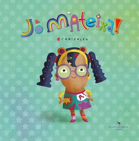 JO MATEIXA! | 9788419747457 | CANIZALES | Llibreria La Gralla | Librería online de Granollers